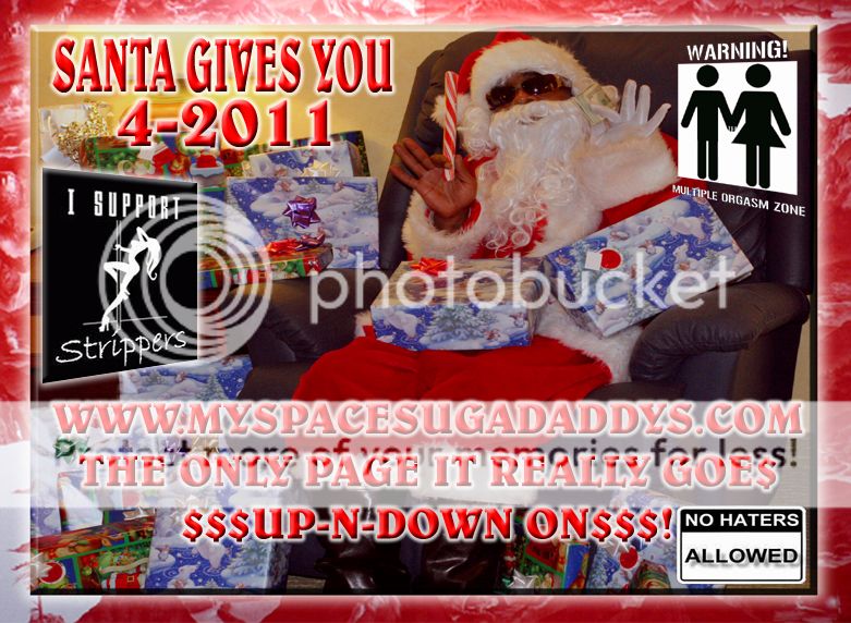 SANTA 2011,WWW.MYSPACESUGADADDYS.COM